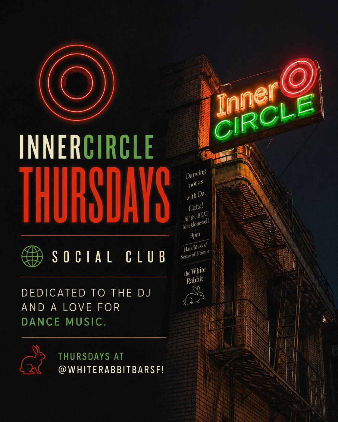 Inner Circle Dance Party at White Rabbit
